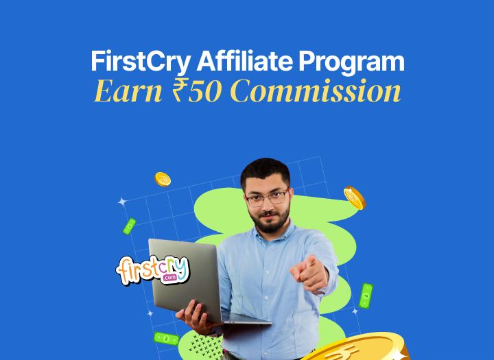 FirstCry Affiliate Program: Earn Flat ₹40 Commission