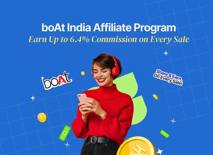 boAt India Affiliate Program: Earn Up to 6.4% Commission on Every Sale