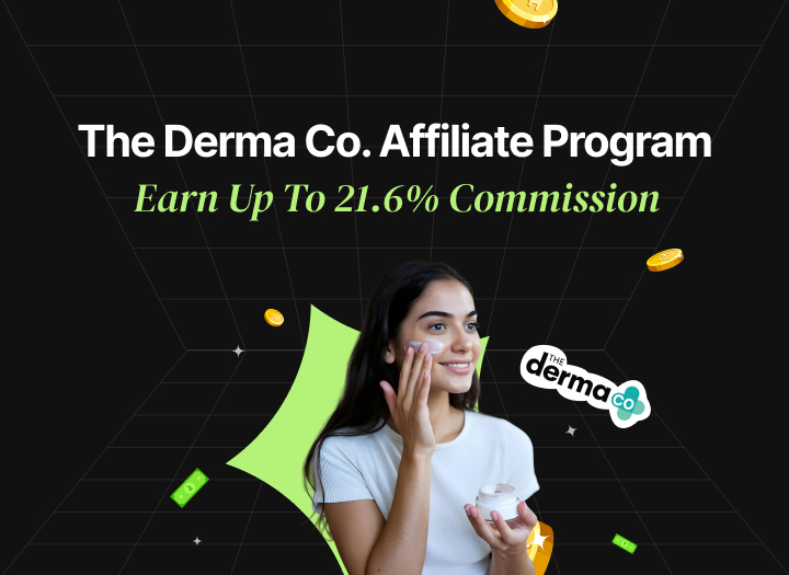 The Derma Co. Affiliate Program: Earn Up To 21.6% Commission