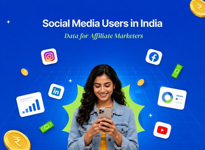 Social Media Users in India: Data for Affiliate Marketers