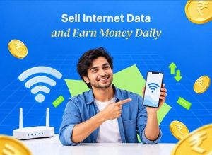 How to Sell Internet Data & Earn Money Daily in 2026
